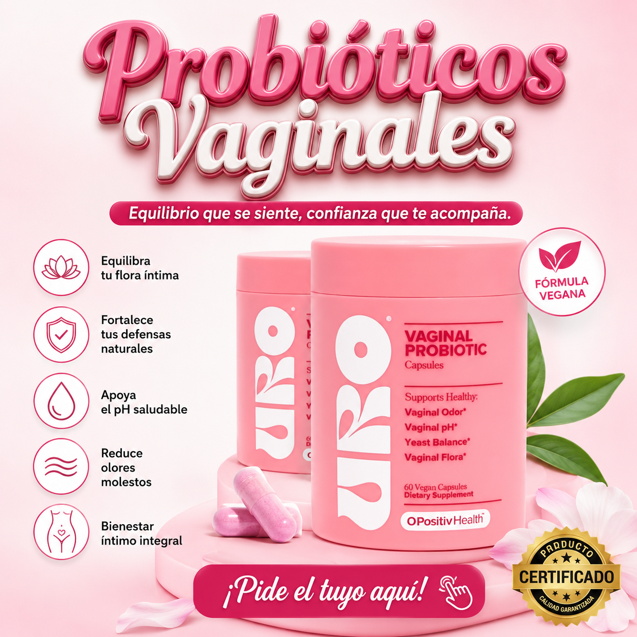 Probióticos vaginales para el cuidado íntimo femenino